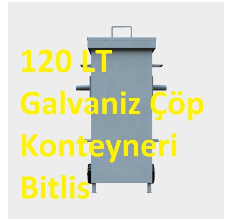 120 LT Galvaniz Çöp Konteyneri Bitlis -MÇK - 120