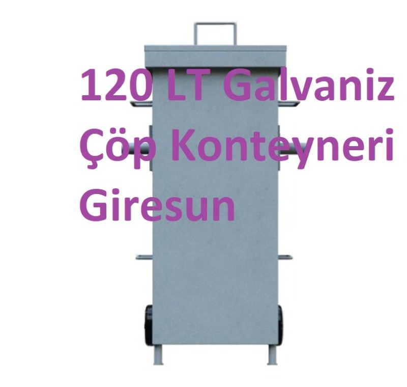 120 LT Galvaniz Çöp Konteyneri Giresun -Galvaniz Çöp Konteyneri