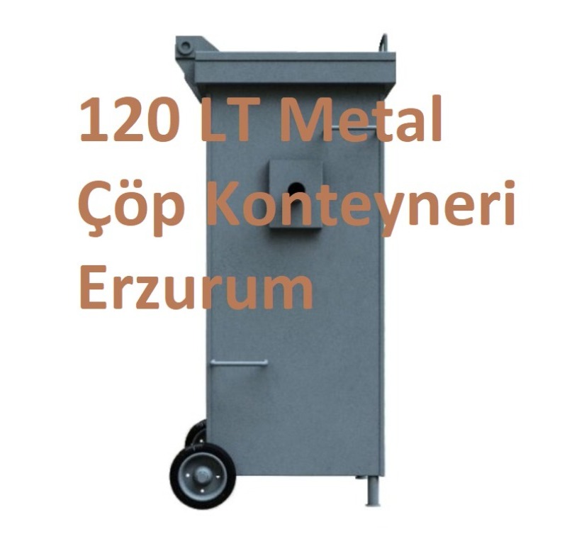 120 LT Metal Çöp Konteyneri Erzurum -Metal Çöp Konteyneri