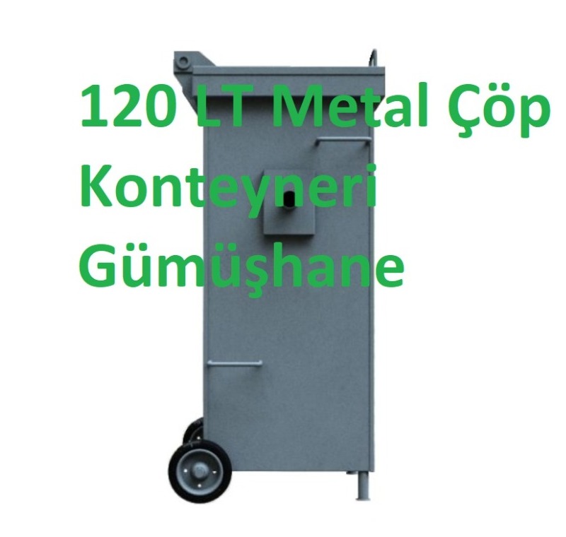 Metal Çöp Konteyneri Gümüşhane 120 LT -Metal Çöp Konteyneri