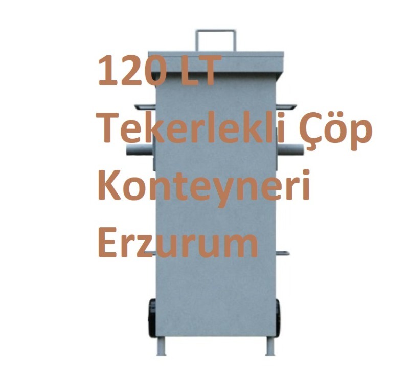 120 LT Tekerlekli Çöp Konteyneri Erzurum -Metal Çöp Konteyneri